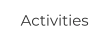 Activities