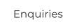 Enquiries